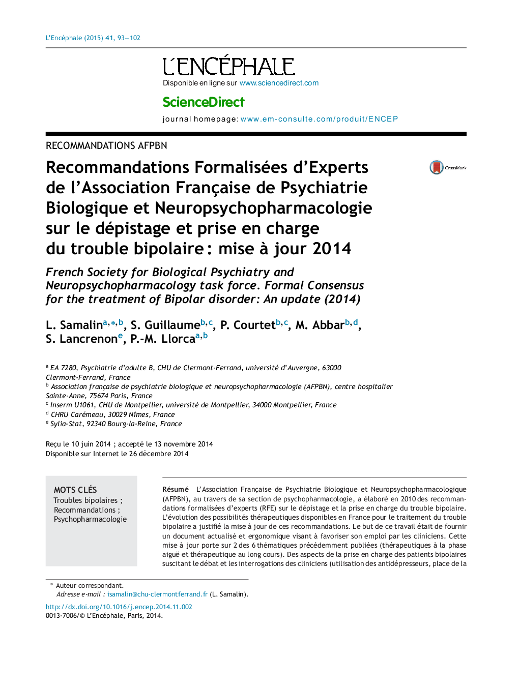 Recommandations Formalisées d'Experts de l'Association Française de Psychiatrie Biologique et Neuropsychopharmacologie sur le dépistage et prise en charge du trouble bipolaireÂ : mise Ã  jour 2014