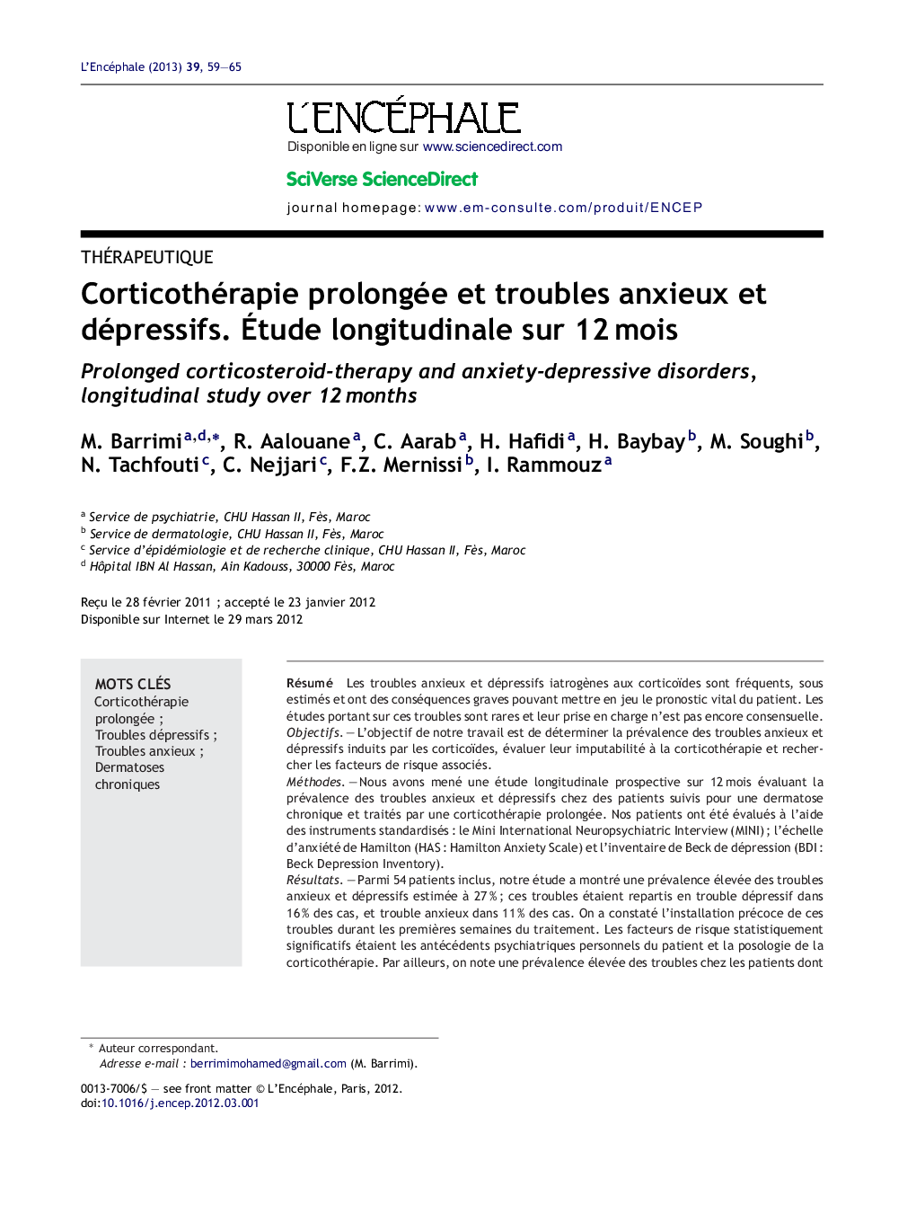 Corticothérapie prolongée et troubles anxieux et dépressifs. Ãtude longitudinale sur 12Â mois