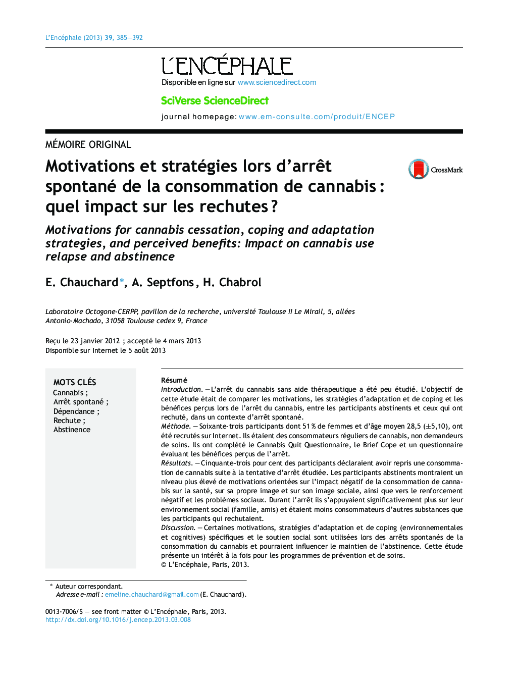 Motivations et stratégies lors d'arrÃªt spontané de la consommation de cannabisÂ : quel impact sur les rechutesÂ ?