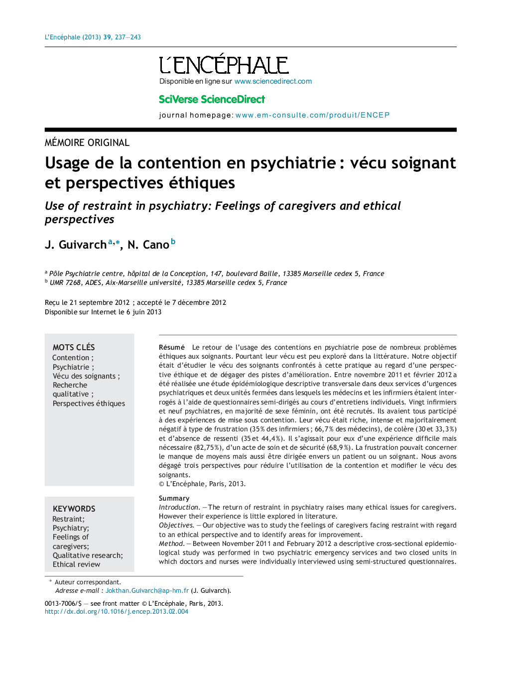 Usage de la contention en psychiatrieÂ : vécu soignant et perspectives éthiques