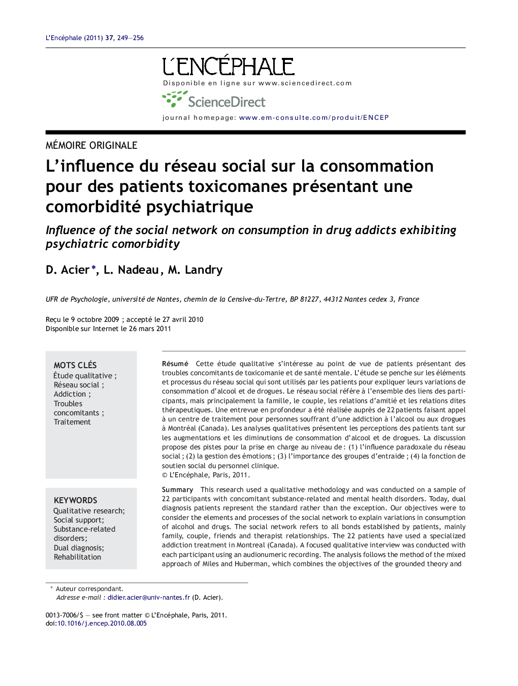 L'influence du réseau social sur la consommation pour des patients toxicomanes présentant une comorbidité psychiatrique