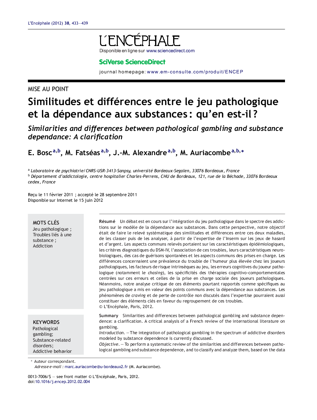 عکس صفحه اول مقاله: Similitudes et différences entre le jeu pathologique et la dépendance aux substances : qu'en est-il ? Similitudes et différences entre le jeu pathologique et la dépendance aux substances : qu'en est-il ?
