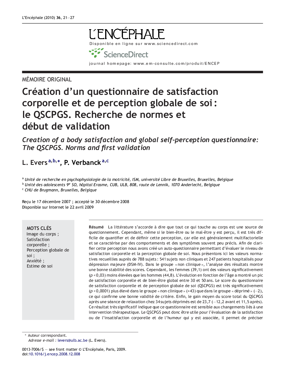 Création d'un questionnaire de satisfaction corporelle et de perception globale de soiÂ : le QSCPGS. Recherche de normes et début de validation