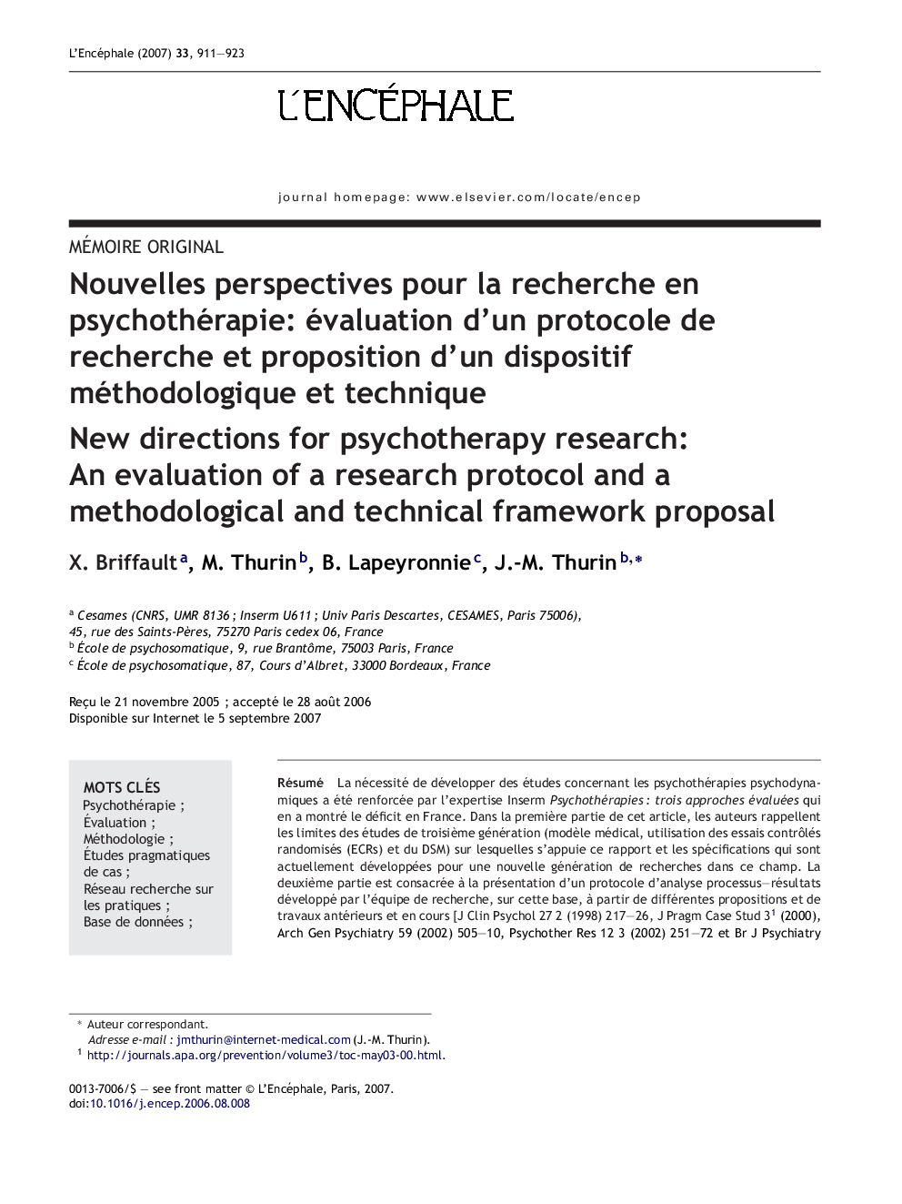 Nouvelles perspectives pour la recherche en psychothérapie: évaluation d'un protocole de recherche et proposition d'un dispositif méthodologique et technique