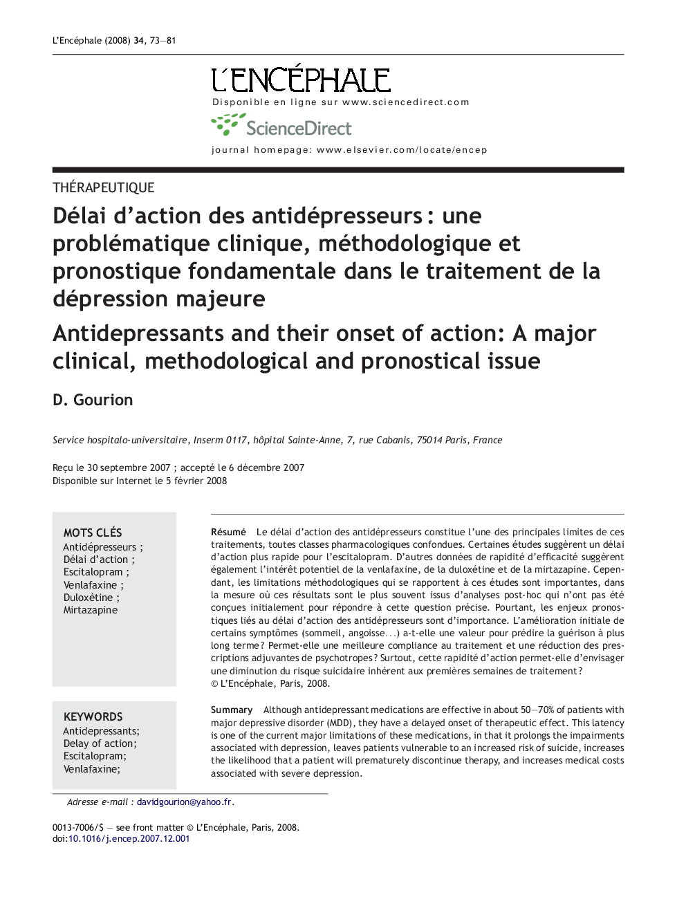 Délai d'action des antidépresseursÂ : une problématique clinique, méthodologique et pronostique fondamentale dans le traitement de la dépression majeure