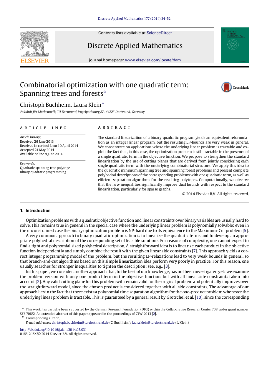 Combinatorial optimization with one quadratic term: Spanning trees and forests 