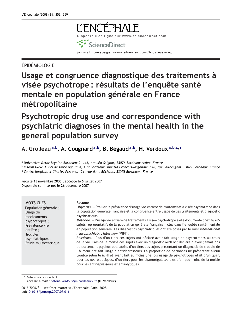 Usage et congruence diagnostique des traitements Ã  visée psychotropeÂ : résultats de l'enquÃªte santé mentale en population générale en France métropolitaine