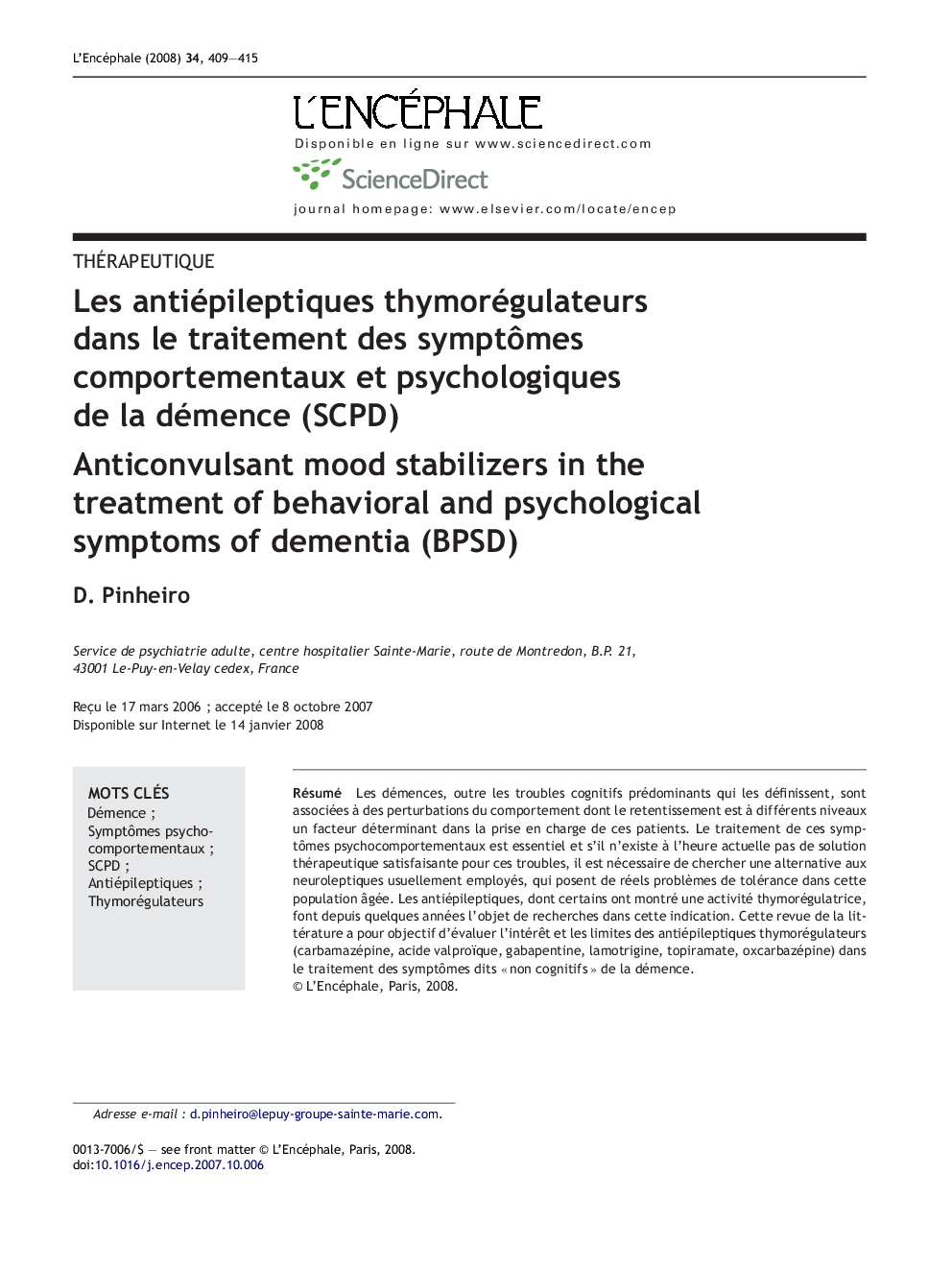 Les antiépileptiques thymorégulateurs dans le traitement des symptÃ´mes comportementaux et psychologiques de la démence (SCPD)