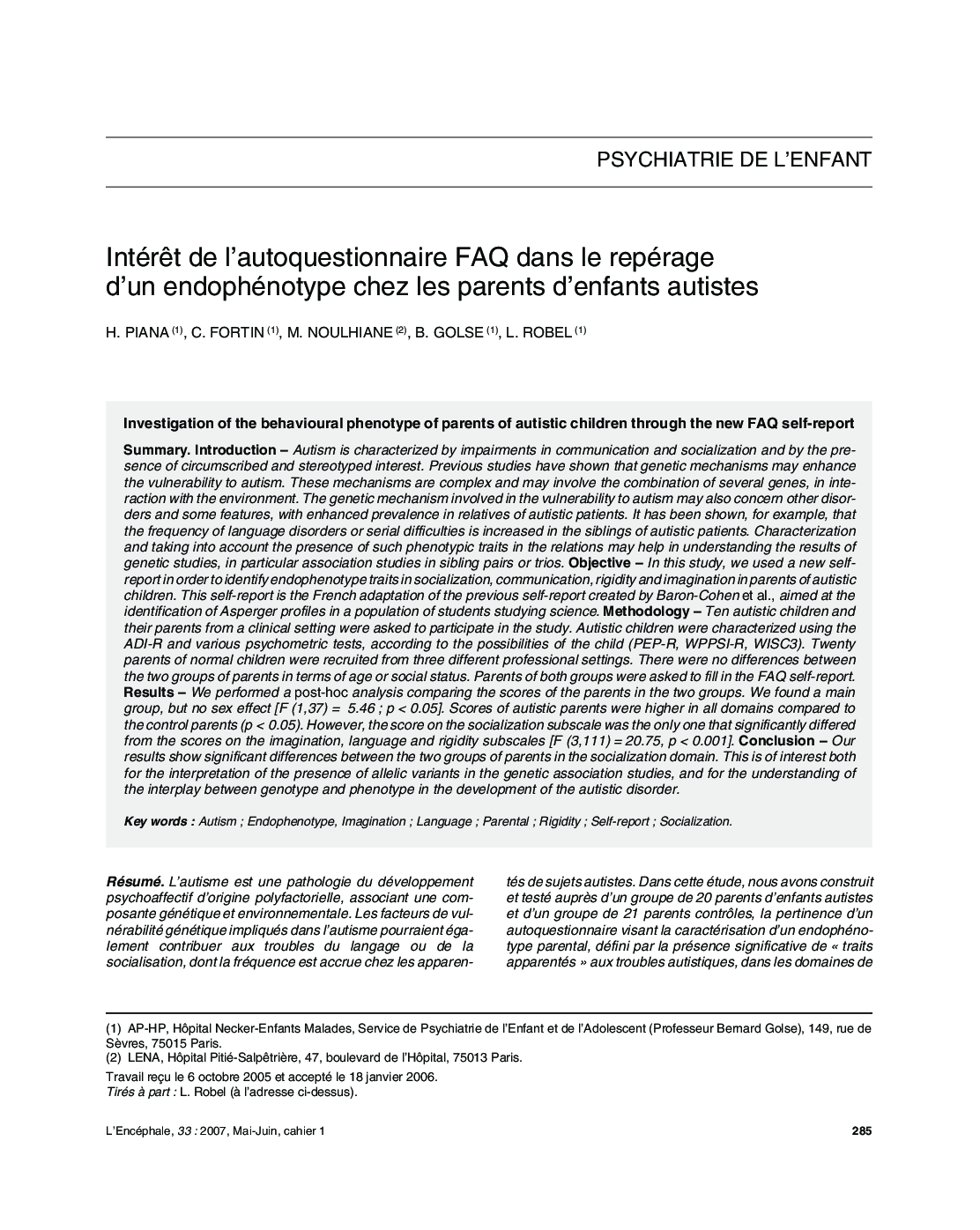 IntérÃªt de l'autoquestionnaire FAQ dans le repérage d'un endophénotype chez les parents d'enfants autistes