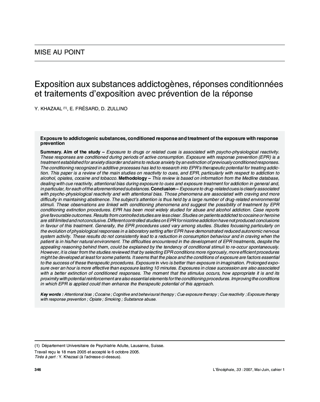 Exposition aux substances addictogÃ¨nes, réponses conditionnées et traitements d'exposition avec prévention de la réponse