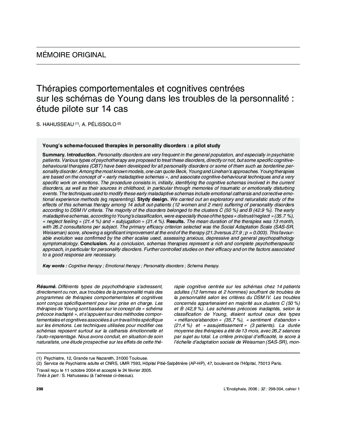 Thérapies comportementales et cognitives centrées sur les schémas de Young dans les troubles de la personnalité: étude pilote sur 14 cas