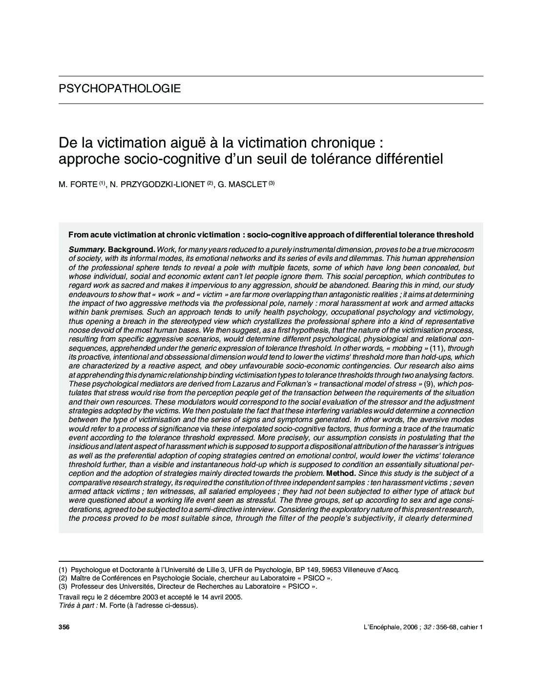 De la victimation aiguë Ã  la victimation chronique: approche socio-cognitive d'un seuil de tolérance différentiel