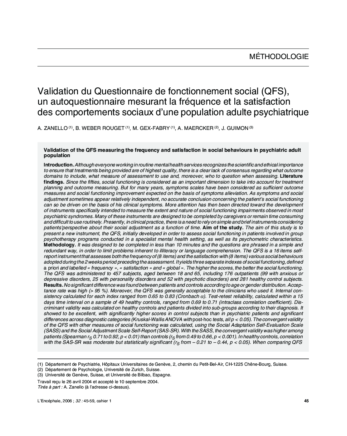 Validation du Questionnaire de fonctionnement social (QFS), un autoquestionnaire mesurant la fréquence et la satisfaction des comportements sociaux d'une population adulte psychiatrique