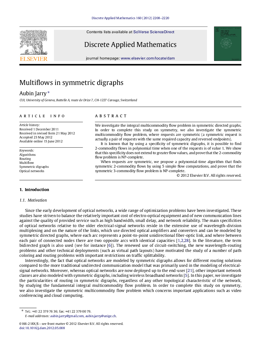 Multiflows in symmetric digraphs