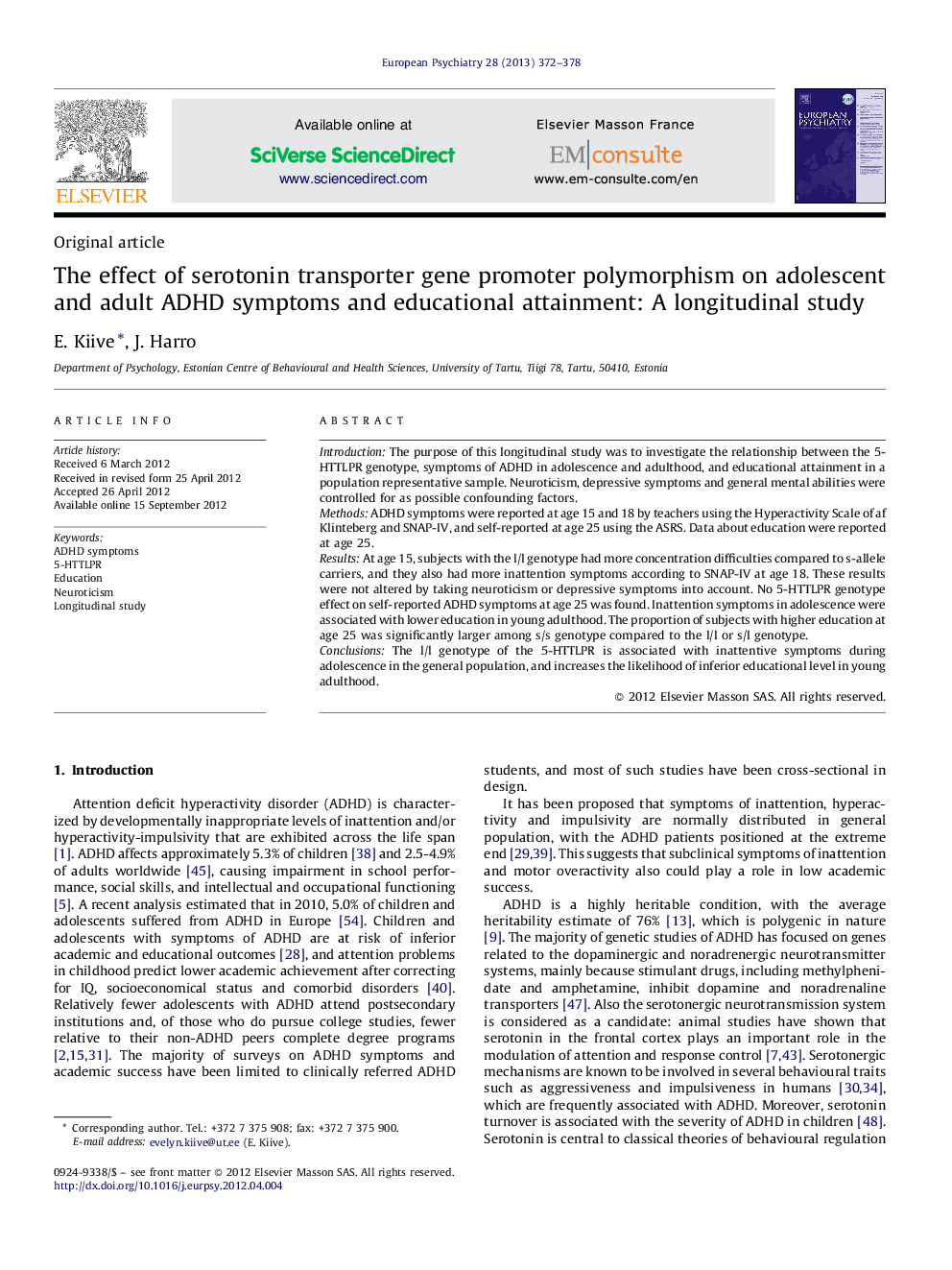 The effect of serotonin transporter gene promoter polymorphism on adolescent and adult ADHD symptoms and educational attainment: A longitudinal study