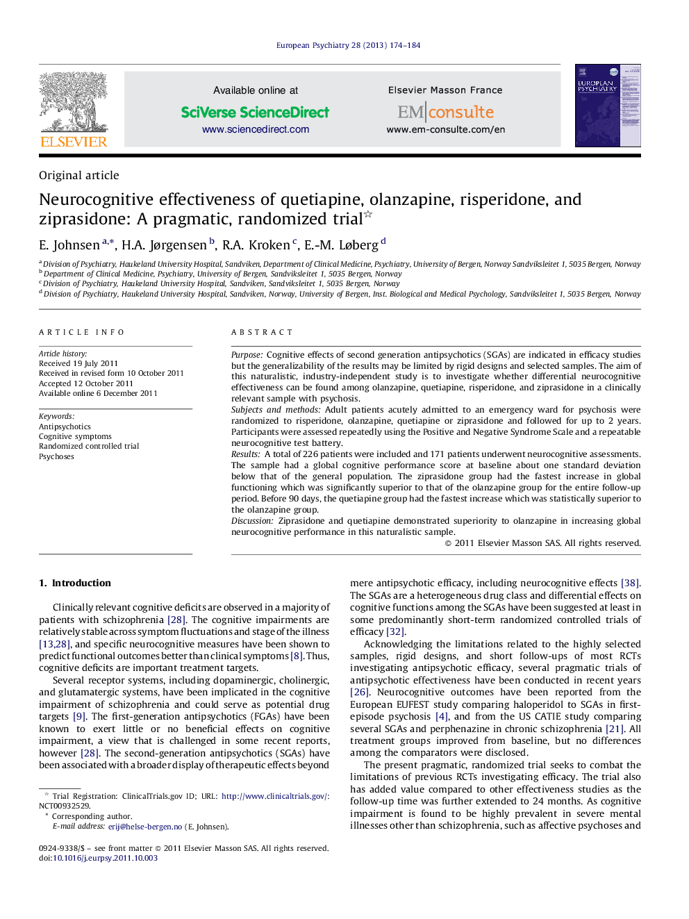 Neurocognitive effectiveness of quetiapine, olanzapine, risperidone, and ziprasidone: A pragmatic, randomized trial 