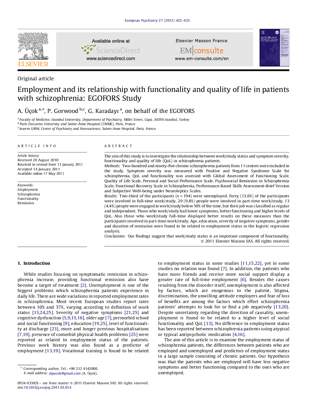 Employment and its relationship with functionality and quality of life in patients with schizophrenia: EGOFORS Study