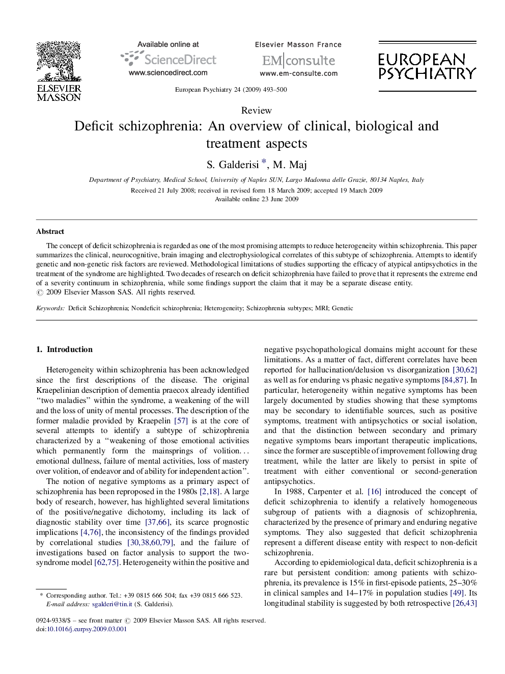 Deficit schizophrenia: An overview of clinical, biological and treatment aspects