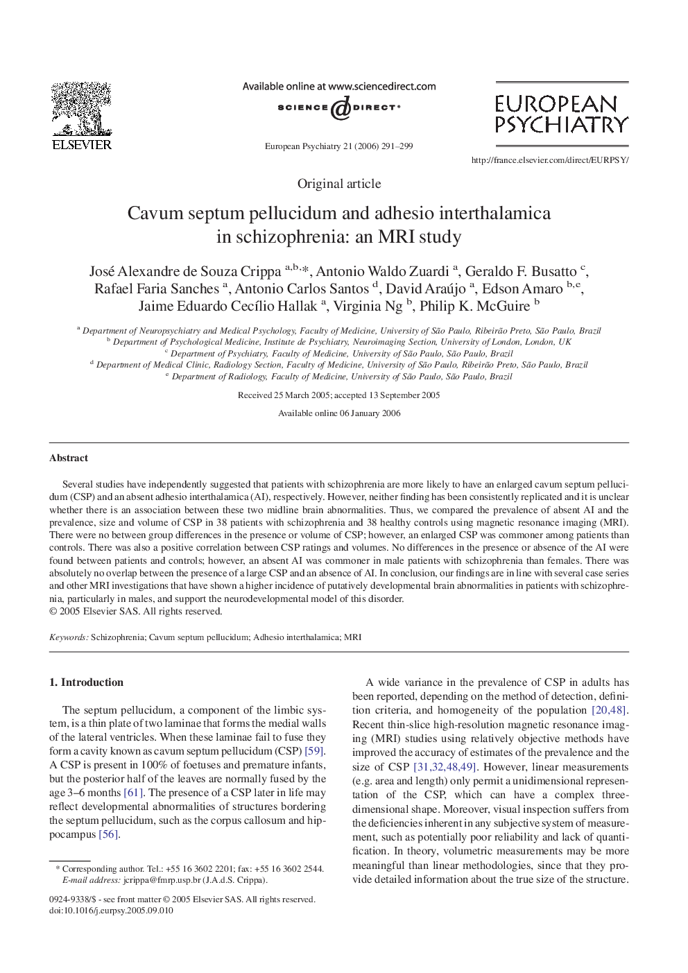 Cavum septum pellucidum and adhesio interthalamica in schizophrenia: an MRI study