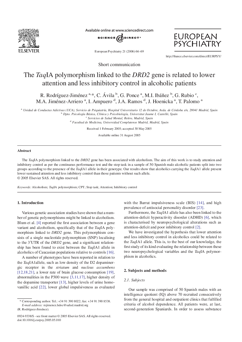 The TaqIA polymorphism linked to the DRD2 gene is related to lower attention and less inhibitory control in alcoholic patients