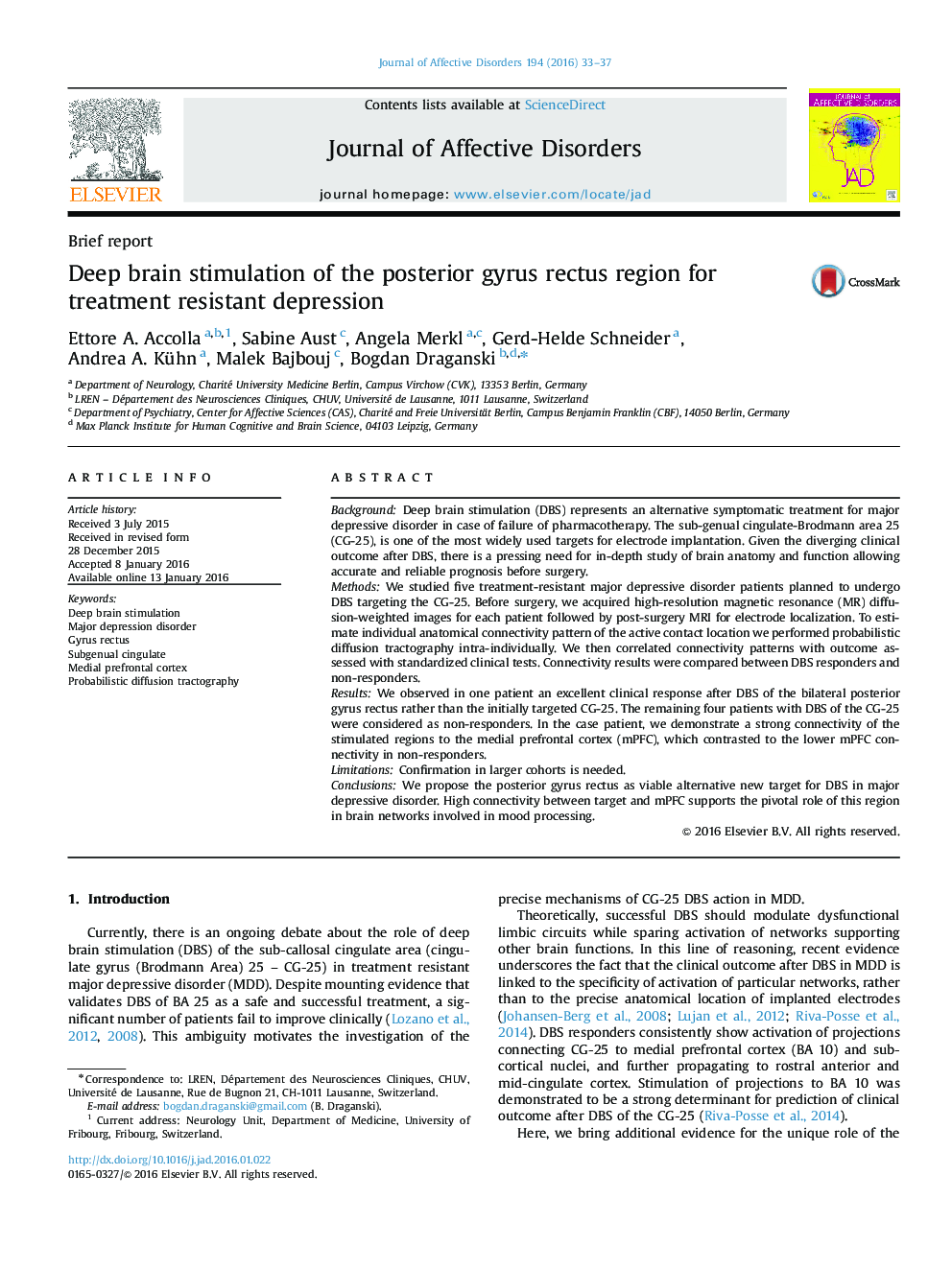 Deep brain stimulation of the posterior gyrus rectus region for treatment resistant depression