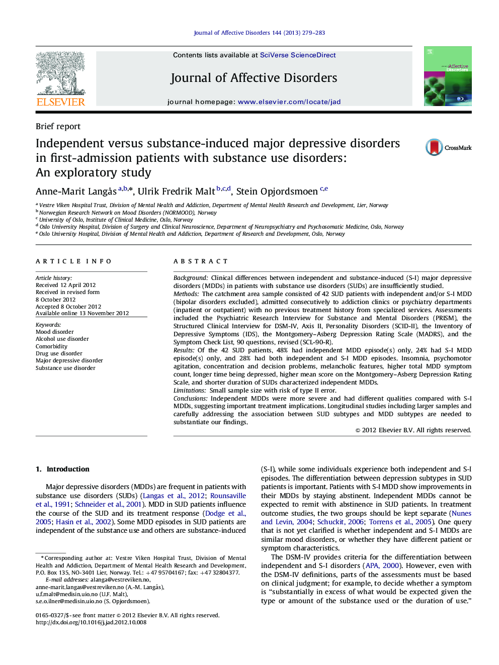 Independent versus substance-induced major depressive disorders in first-admission patients with substance use disorders: An exploratory study