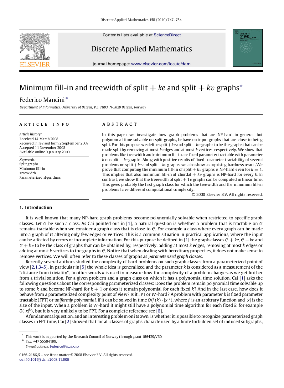 Minimum fill-in and treewidth of split+ke and split+kv graphs 