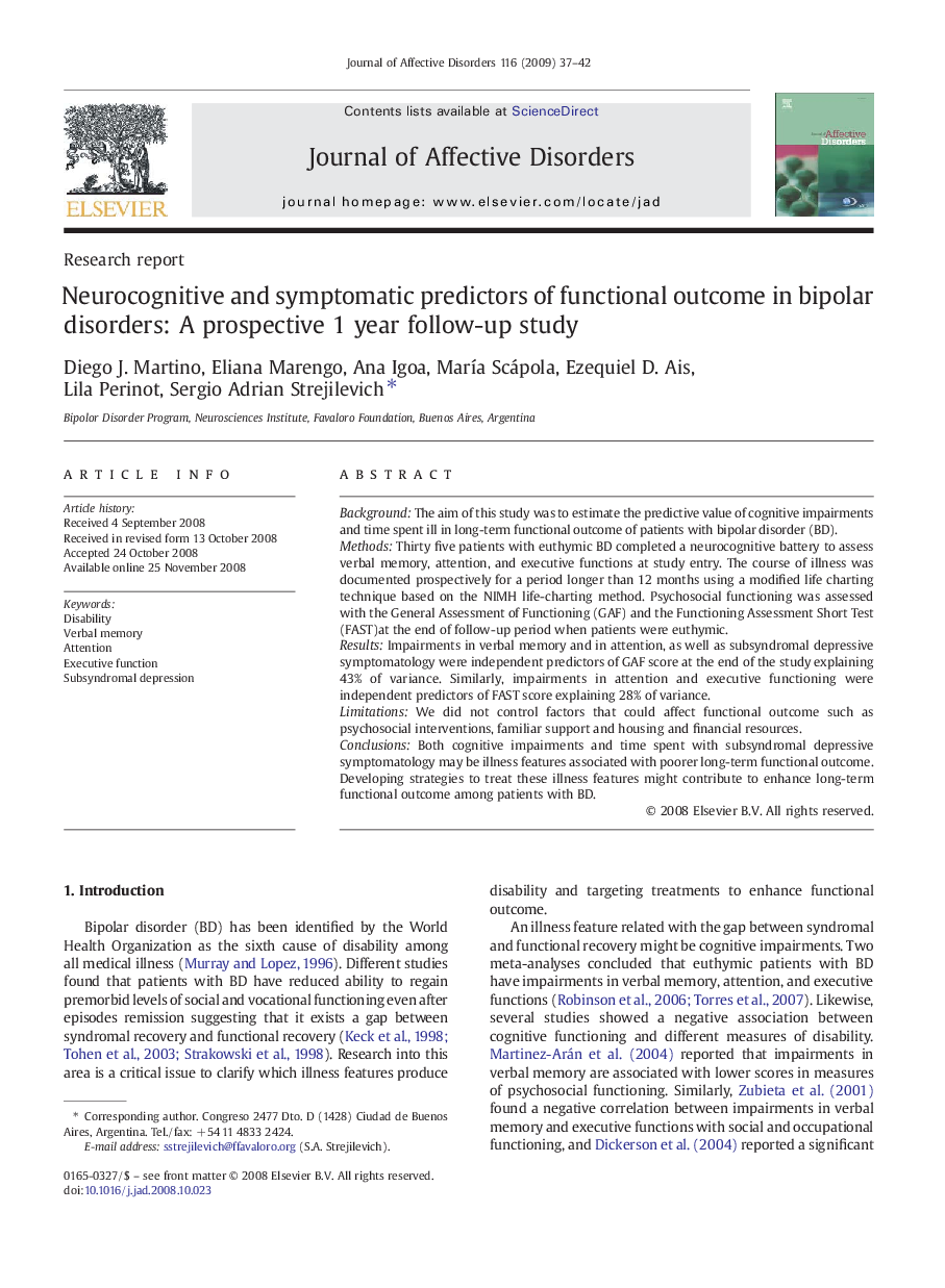 Neurocognitive and symptomatic predictors of functional outcome in bipolar disorders: A prospective 1 year follow-up study