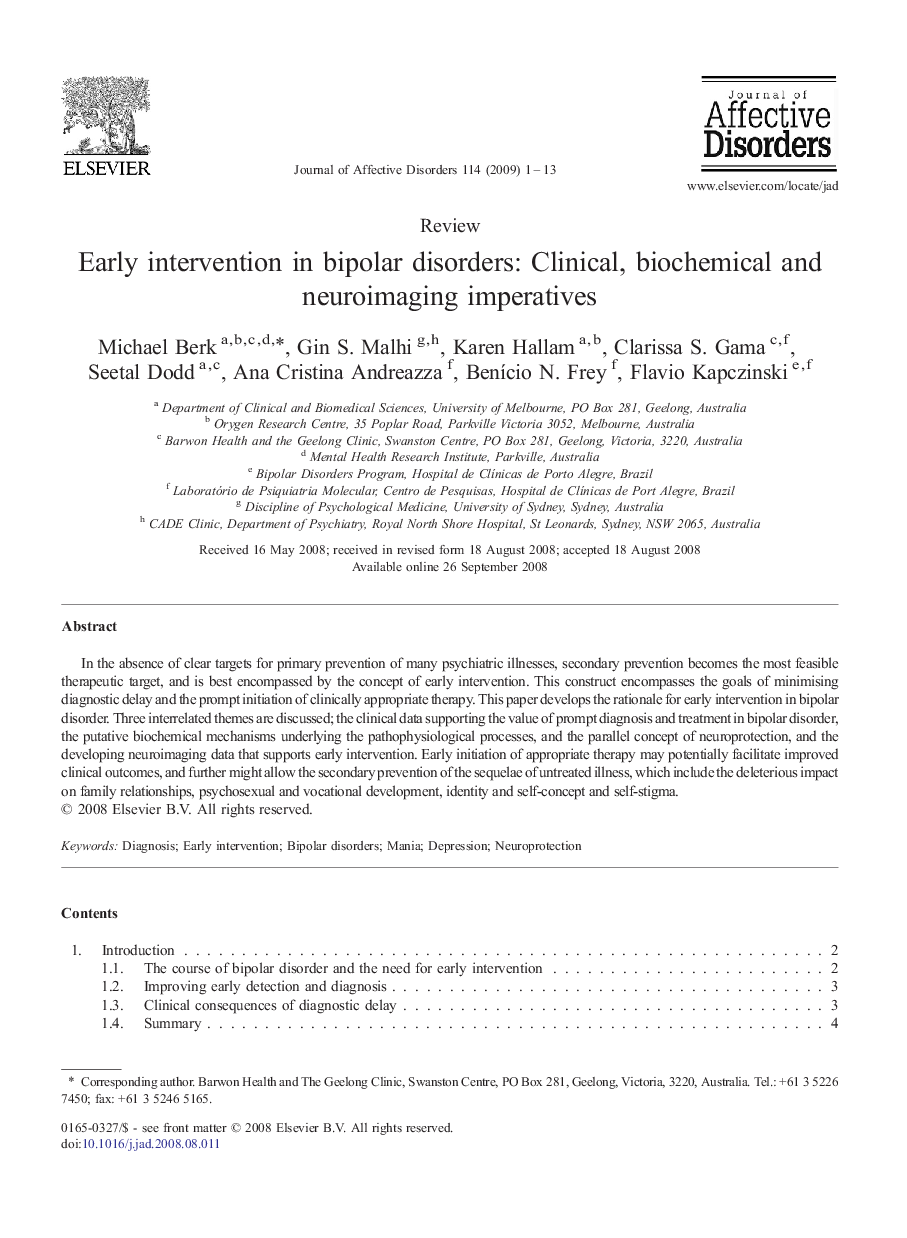 Early intervention in bipolar disorders: Clinical, biochemical and neuroimaging imperatives