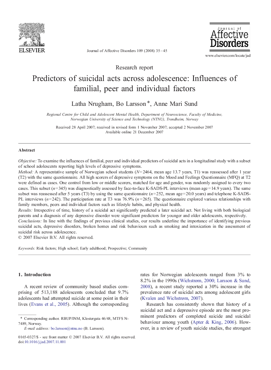 Predictors of suicidal acts across adolescence: Influences of familial, peer and individual factors