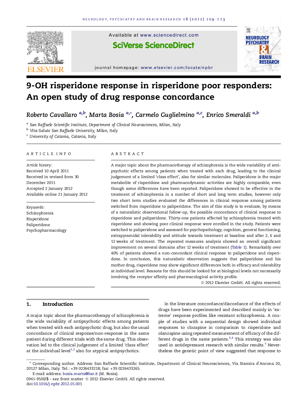 9-OH risperidone response in risperidone poor responders: An open study of drug response concordance