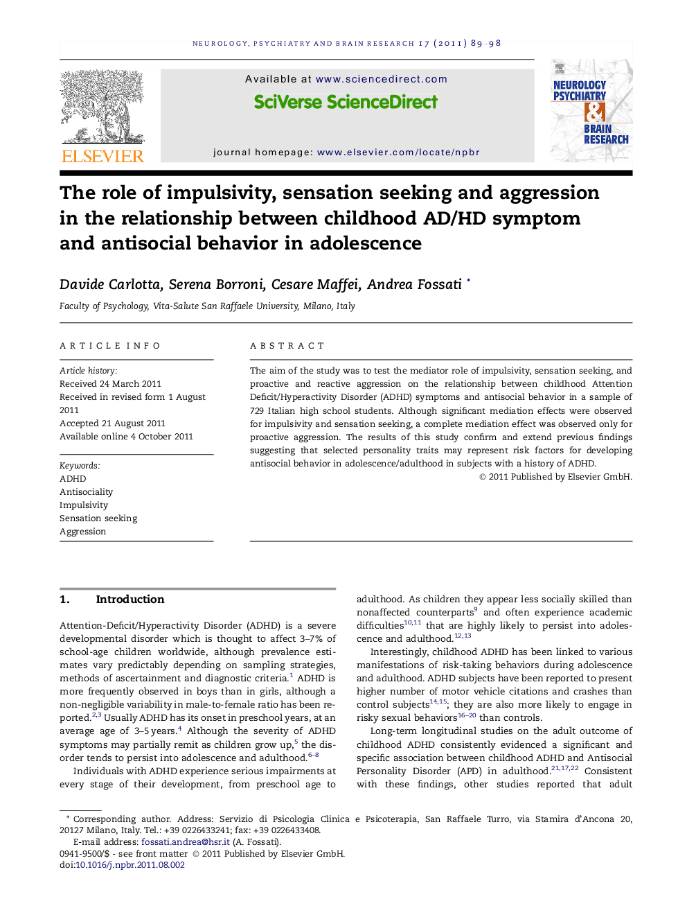 The role of impulsivity, sensation seeking and aggression in the relationship between childhood AD/HD symptom and antisocial behavior in adolescence