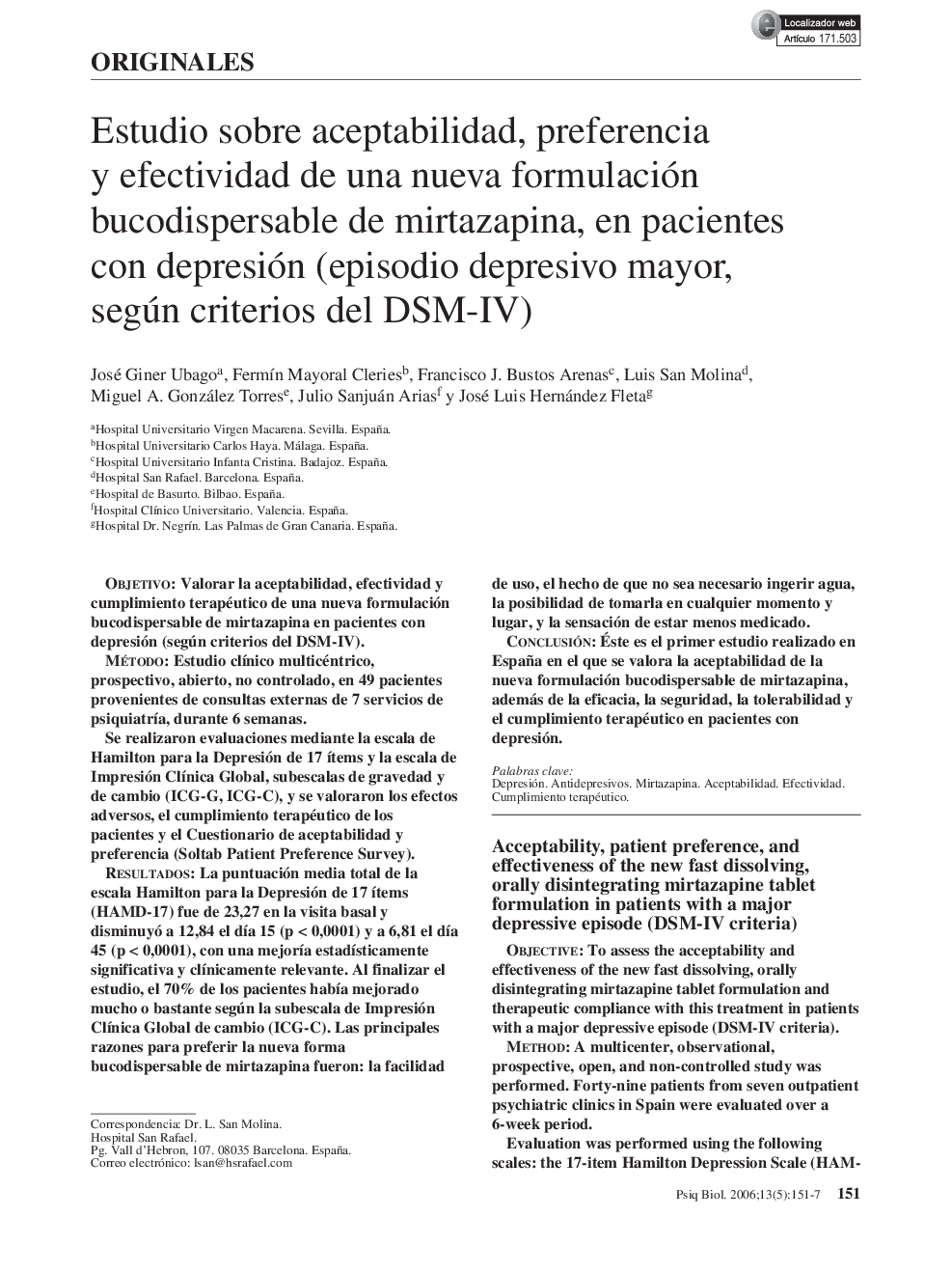 Estudio sobre aceptabilidad, preferencia y efectividad de una nueva formulación bucodispersable de mirtazapina, en pacientes con depresión (episodio depresivo mayor, según criterios del DSM-IV)