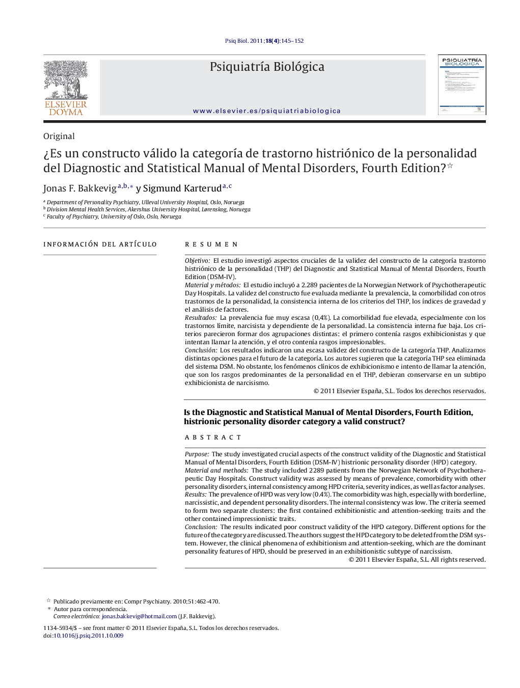Â¿Es un constructo válido la categorÃ­a de trastorno histriónico de la personalidad del Diagnostic and Statistical Manual of Mental Disorders, Fourth Edition?