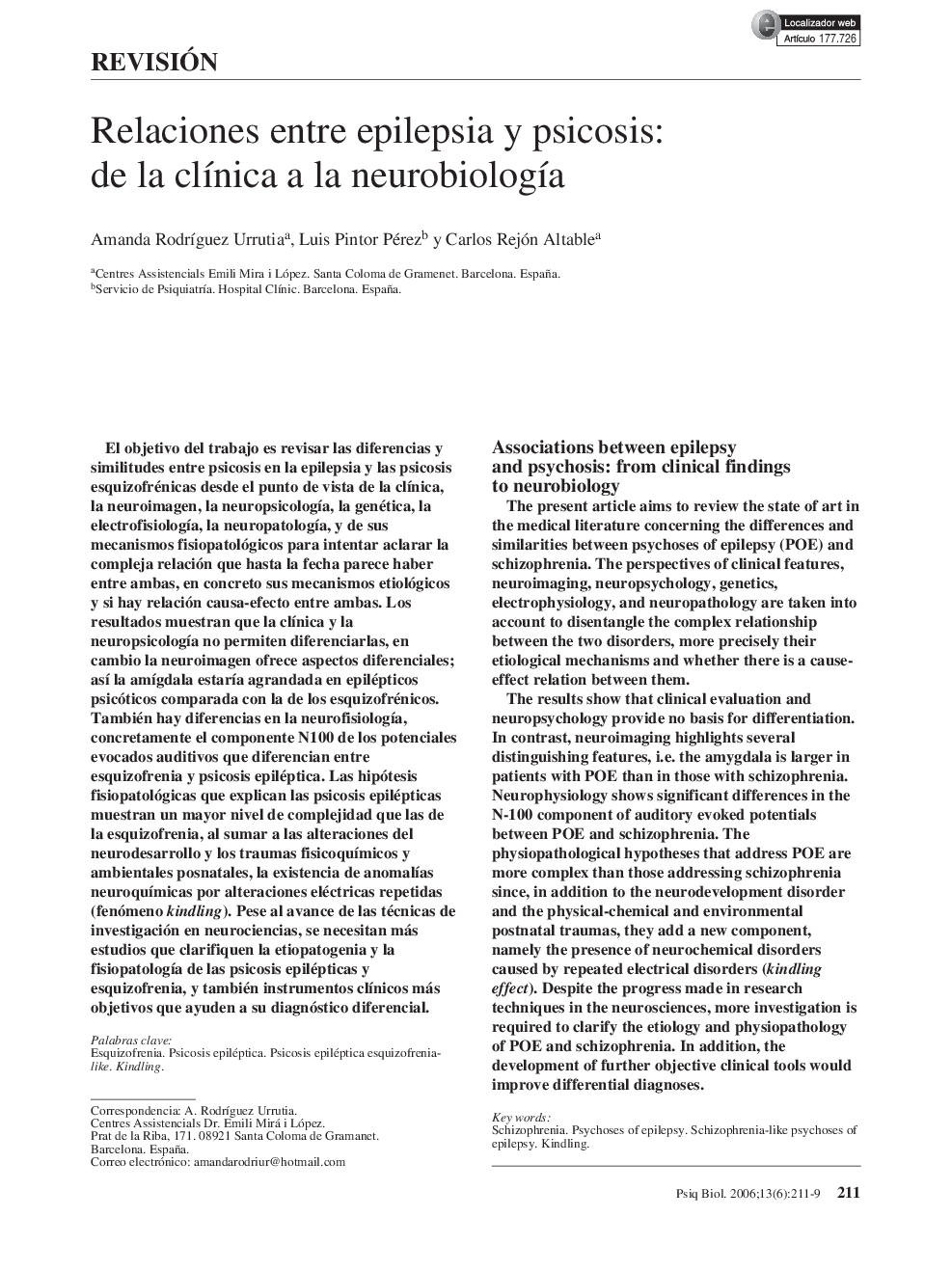 Relaciones entre epilepsia y psicosis: de la clÃ­nica a la neurobiologÃ­a