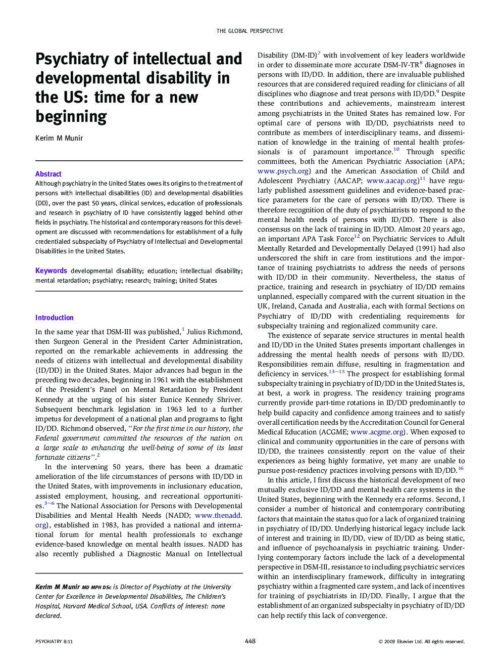 Psychiatry of intellectual and developmental disability in the US: time for a new beginning