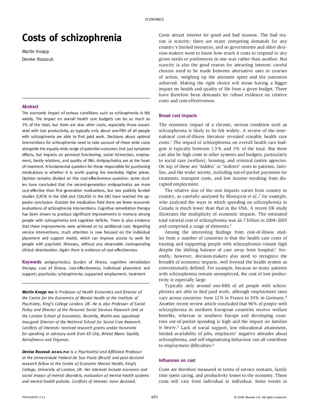 Costs of schizophrenia