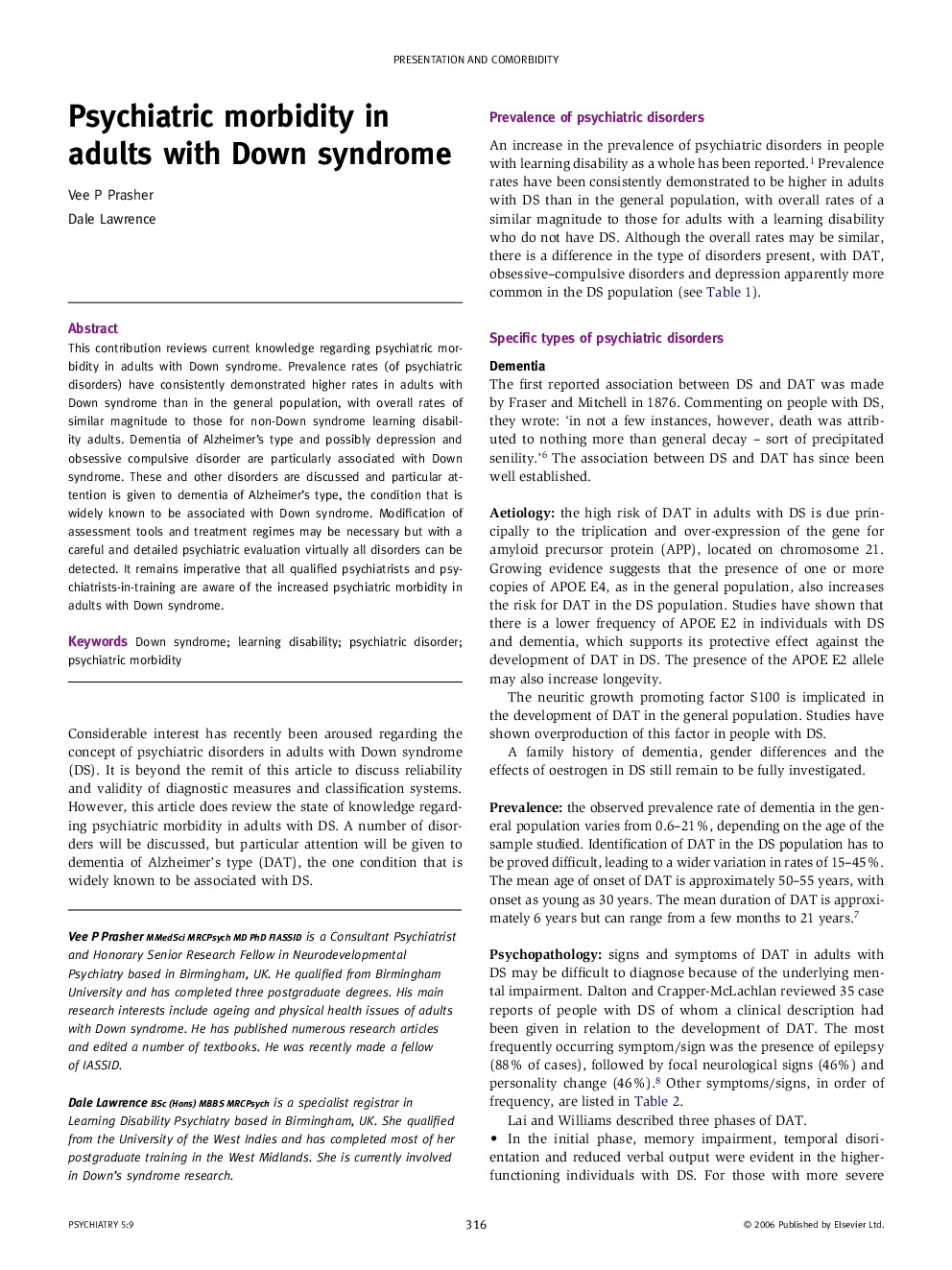 Psychiatric morbidity in adults with Down syndrome