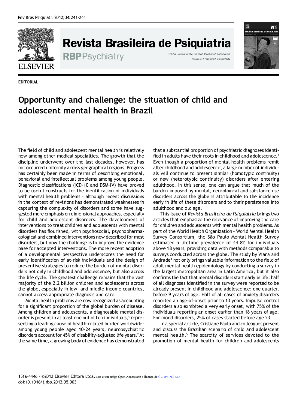 Opportunity and challenge: The situation of child and adolescent mental health in Brazil