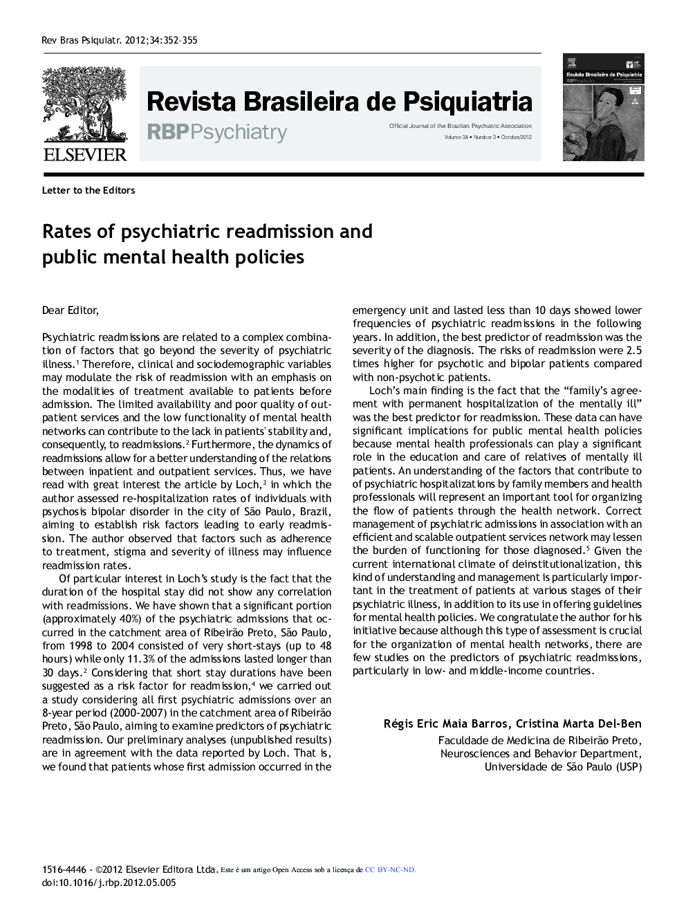 Rates of psychiatric readmission and public mental health policies
