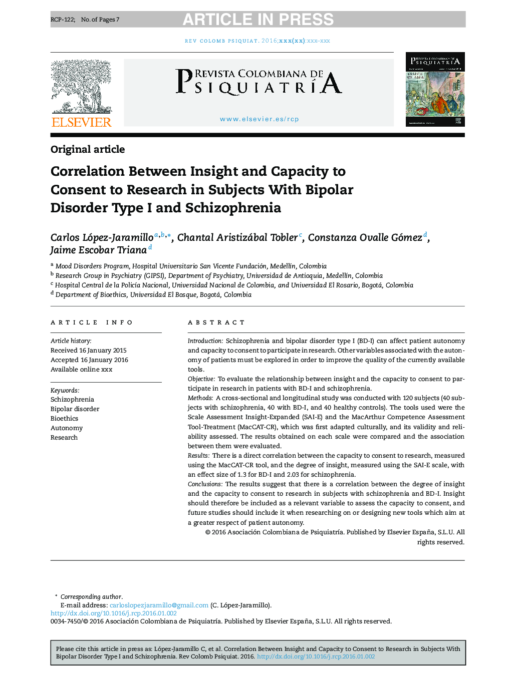 Correlation Between Insight and Capacity to Consent to Research in Subjects With Bipolar Disorder Type I and Schizophrenia