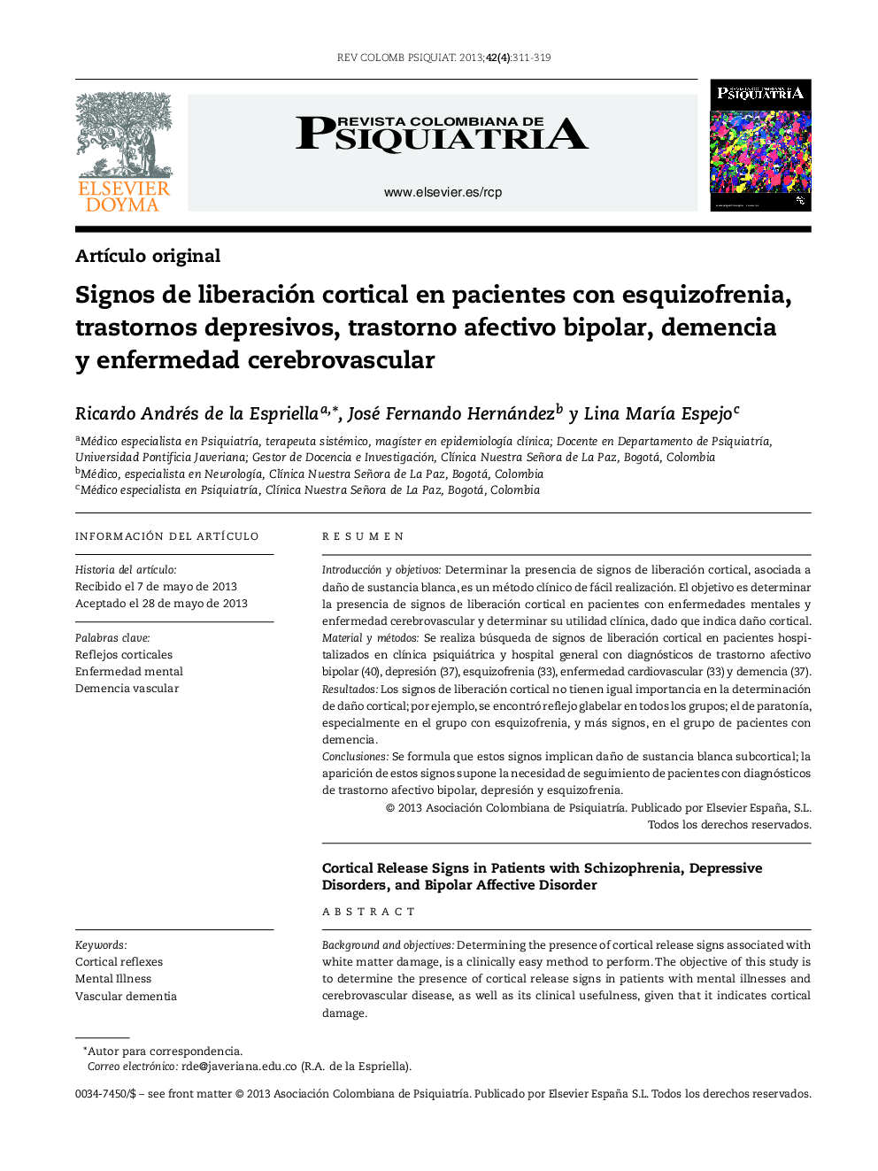 Signos de liberación cortical en pacientes con esquizofrenia, trastornos depresivos, trastorno afectivo bipolar, demencia y enfermedad cerebrovascular