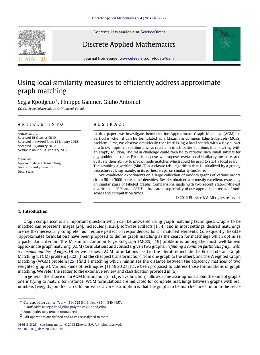 Using local similarity measures to efficiently address approximate graph matching