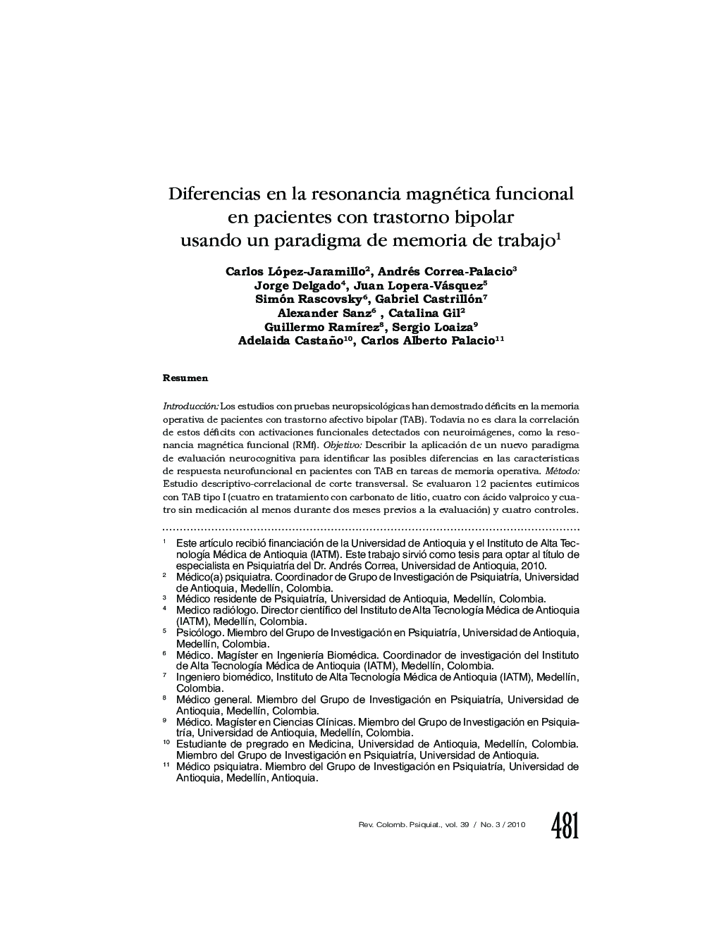 Diferencias en la resonancia magnética funcional en pacientes con trastorno bipolar usando un paradigma de memoria de trabajo1
		