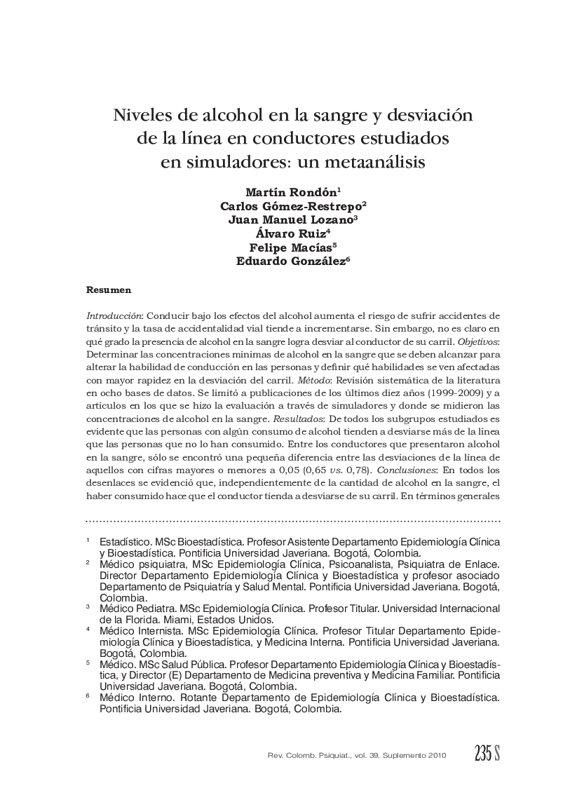 Niveles de alcohol en la sangre y desviación de la lÃ­nea en conductores estudiados en simuladores: un metaanálisis