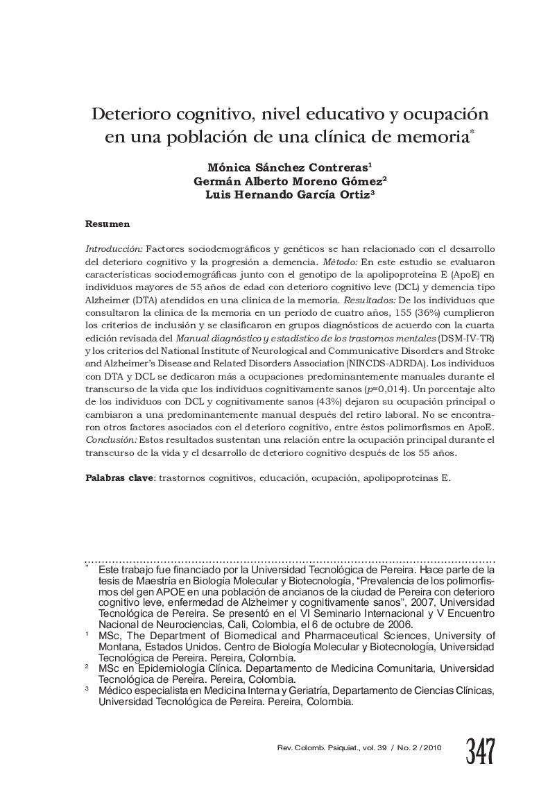 Deterioro cognitivo, nivel educativo y ocupación en una población de una clÃ­nica de memoria*