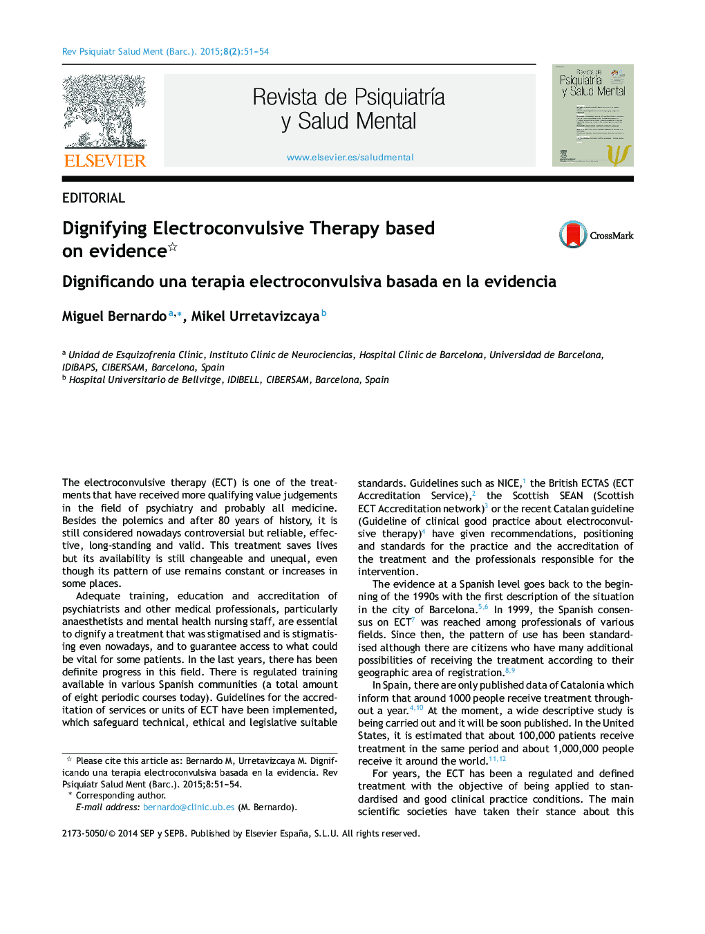 Dignifying Electroconvulsive Therapy based on evidence
