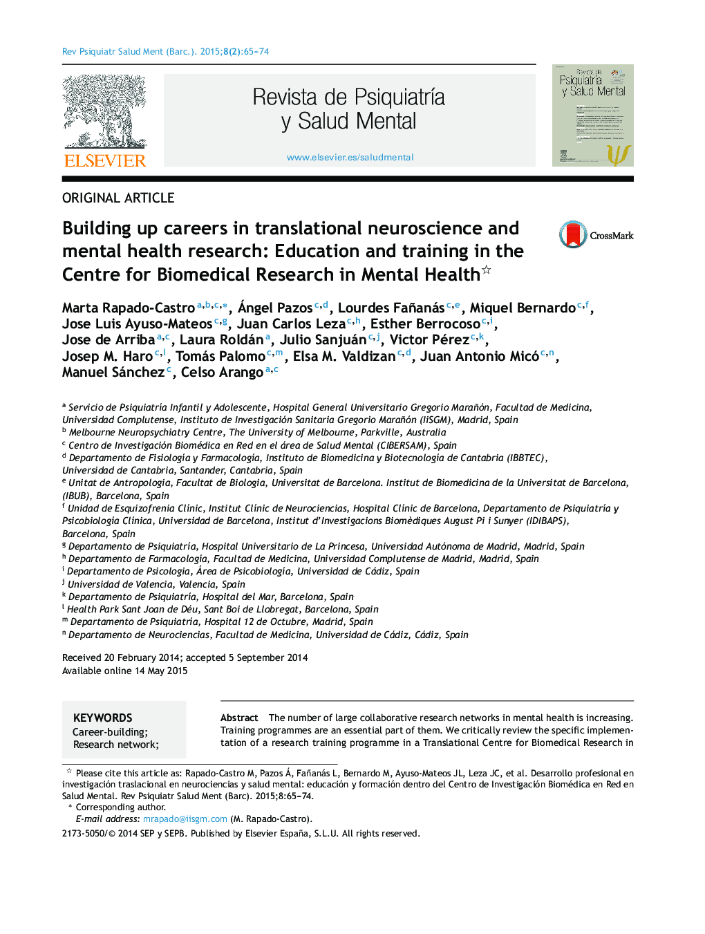 Building up careers in translational neuroscience and mental health research: Education and training in the Centre for Biomedical Research in Mental Health 