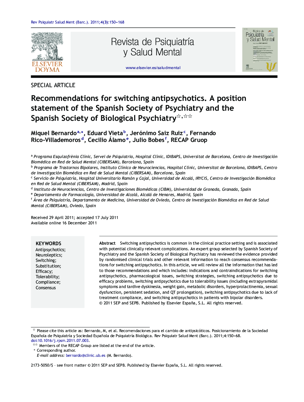 Recommendations for switching antipsychotics. A position statement of the Spanish Society of Psychiatry and the Spanish Society of Biological Psychiatry 