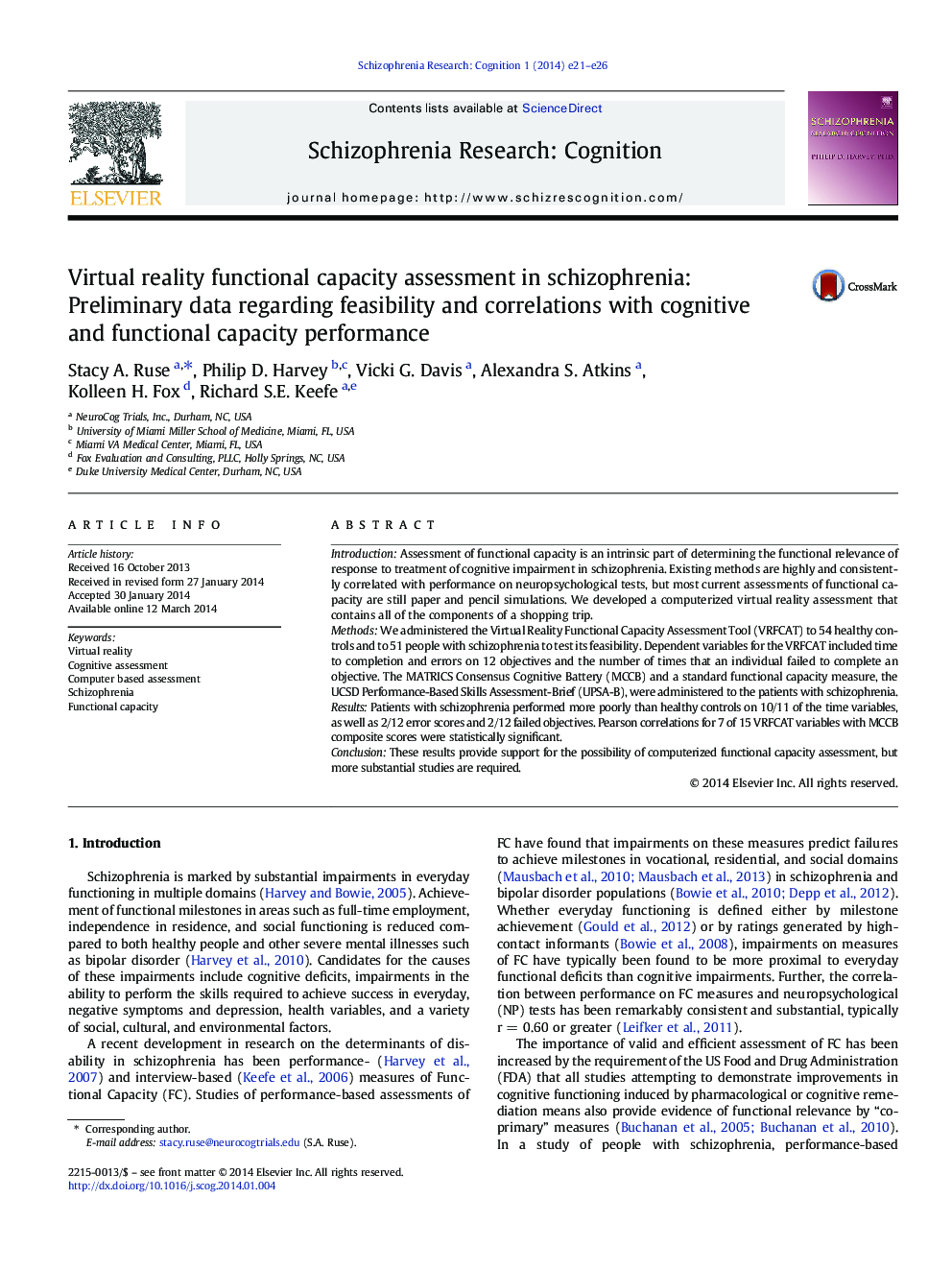 Virtual reality functional capacity assessment in schizophrenia: Preliminary data regarding feasibility and correlations with cognitive and functional capacity performance 